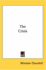 Cover of: The Crisis | Winston Churchill