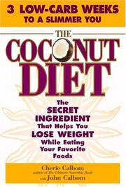 Cover of: The Coconut Diet by Cherie Calbom, John Calbom