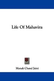 Cover of: Life Of Mahavira by Manak Chand Jaini