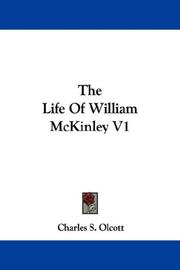 Cover of: The Life Of William McKinley V1