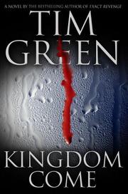 Cover of: Kingdom come by Tim Green