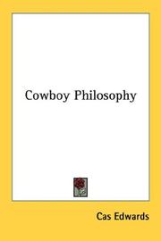 Cowboy Philosophy by Cas Edwards