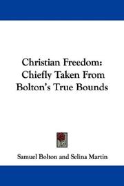 Cover of: Christian Freedom by Samuel Bolton