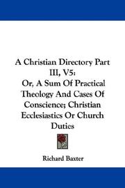 Cover of: A Christian Directory Part III, V5 by Richard Baxter