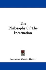 Cover of: The Philosophy Of The Incarnation