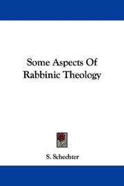 Cover of: Some Aspects Of Rabbinic Theology by Solomon Schechter