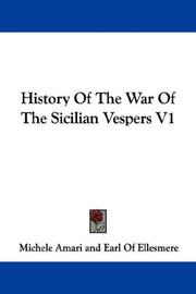 Cover of: History Of The War Of The Sicilian Vespers V1