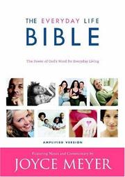 Cover of: The Everyday Life Bible by Joyce Meyer