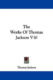 Cover of: The Works Of Thomas Jackson V10