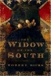 Cover of: The widow of the south by Hicks, Robert