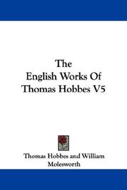 Cover of: The English Works Of Thomas Hobbes V5