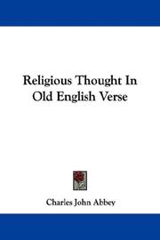 Cover of: Religious Thought In Old English Verse by Charles John Abbey