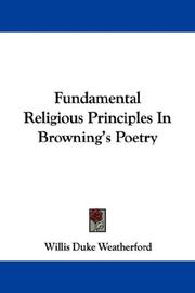 Cover of: Fundamental Religious Principles In Browning's Poetry