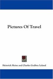 Cover of: Pictures Of Travel by Heinrich Heine