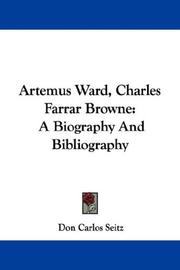 Cover of: Artemus Ward, Charles Farrar Browne by Don Carlos Seitz