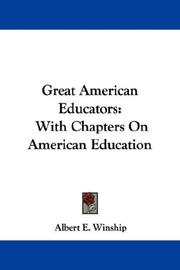 Cover of: Great American Educators by Albert E. Winship
