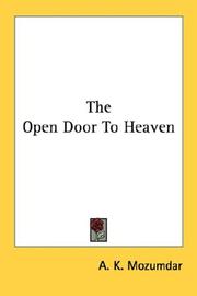 Cover of: The Open Door To Heaven by A. K. Mozumdar