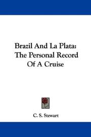Cover of: Brazil And La Plata by C. S. Stewart