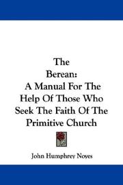 Cover of: The Berean by John Humphrey Noyes