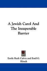 A Jewish carol and The insuperable barrier