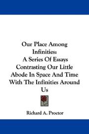 Cover of: Our Place Among Infinities by Richard A. Proctor