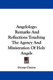 Cover of: Angelology by George Clayton