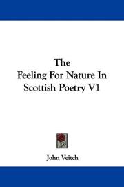 Cover of: The Feeling For Nature In Scottish Poetry V1
