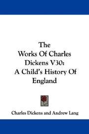 Cover of: The Works Of Charles Dickens V30 by Charles Dickens