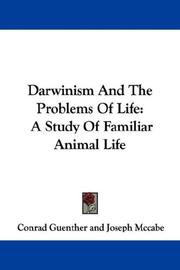 Cover of: Darwinism And The Problems Of Life by Conrad Guenther, Conrad Guenther