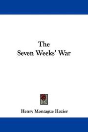 Cover of: The Seven Weeks' War by Henry Montague Hozier