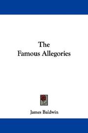 Cover of: The Famous Allegories by James Baldwin