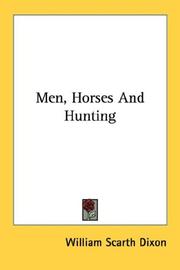 Cover of: Men, Horses And Hunting