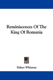 Cover of: Reminiscences Of The King Of Romania by Sidney Whitman