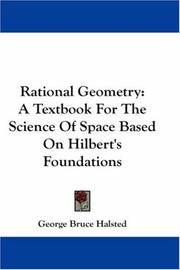 Cover of: Rational Geometry: A Textbook For The Science Of Space Based On Hilbert's Foundations