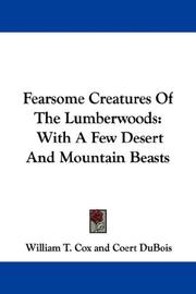 Fearsome creatures of the lumberwoods by William T. Cox