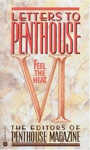 Cover of: Letters to Penthouse VI: Feel the Heat