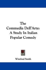 Cover of: The Commedia Dell'Arte by Winifred Smith, Winifred Smith