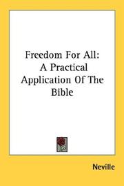 Cover of: Freedom For All: A Practical Application Of The Bible
