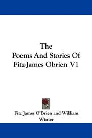 Cover of: The Poems And Stories Of Fitz-James Obrien V1 by Fitz-James O'Brien