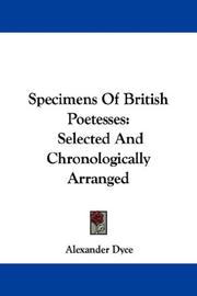 Cover of: Specimens Of British Poetesses by Alexander Dyce, Alexander Dyce