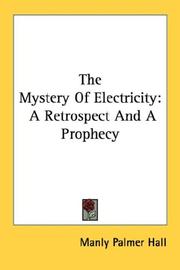 Cover of: The Mystery Of Electricity by Manly Palmer Hall