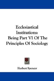 Cover of: Ecclesiastical Institutions by Herbert Spencer