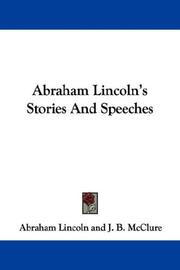 Cover of: Abraham Lincoln's Stories And Speeches by Abraham Lincoln