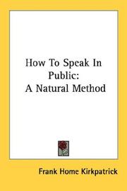 Cover of: How To Speak In Public: A Natural Method
