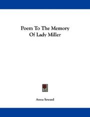 Cover of: Poem To The Memory Of Lady Miller by Anna Seward