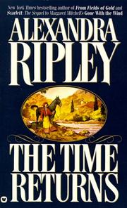 Cover of: The Time Returns by Alexandra Ripley