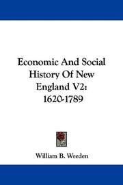 Cover of: Economic And Social History Of New England V2: 1620-1789