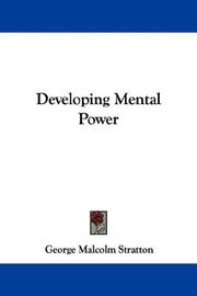 Cover of: Developing Mental Power by George Malcolm Stratton