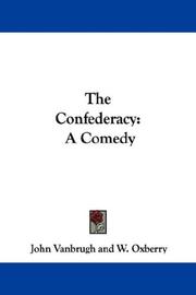 Cover of: The Confederacy by John Vanbrugh