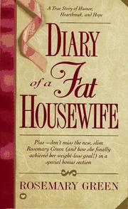 Cover of: Diary of a Fat Housewife: A True Story of Humor, Heart-Break, and Hope